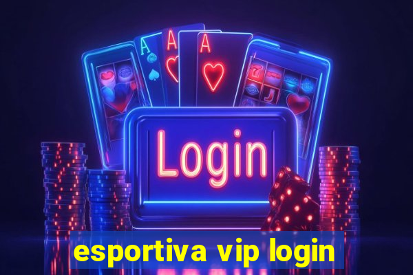 esportiva vip login